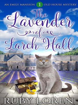 cover image of The Lavender of Larch Hall